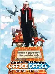 Poster do filme Chala Mussaddi - Office Office