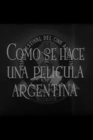 Poster do filme Cómo se hace una película argentina