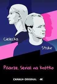 The Writers. A Short Series tv show poster