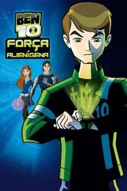 Poster da série Ben 10: Força Alienígena