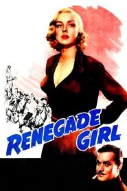 Poster do filme Renegade Girl