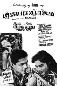 Poster do filme Ganyan Lang Ang Buhay