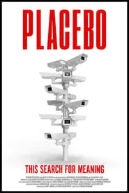 Placebo: This Search For Meaning movie poster