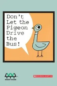 Don't Let the Pigeon Drive the Bus! movie poster