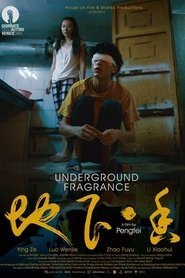 Underground Fragrance movie poster