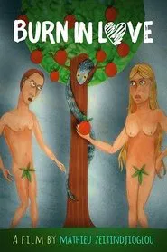 Burn in Love movie poster