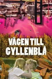 A Road to Gyllenbla! tv show poster