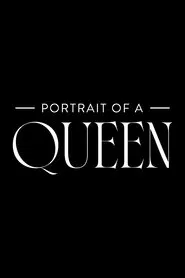 Portrait Of A Queen tv show poster