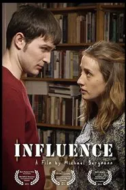 Influence movie poster