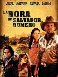 La hora de Salvador Romero movie poster