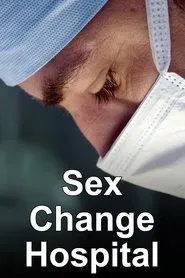 Sexchange Hospital tv show poster