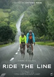Ride The Line movie poster