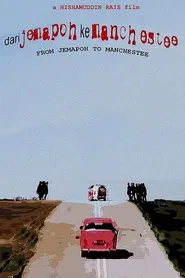 From Jemapoh to Manchester movie poster