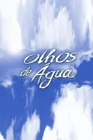 Olhos de Água tv show poster