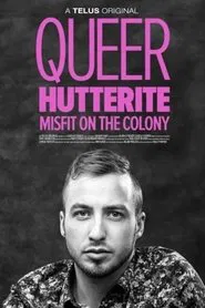 Queer Hutterite: Misfit on the Colony movie poster