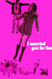 I Married You for Fun movie poster