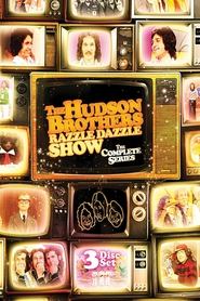 The Hudson Brothers Razzle Dazzle Show tv show poster