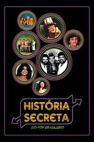 História Secreta do Pop Brasileiro tv show poster