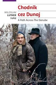 A Path Across the Danube movie poster