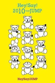Poster do filme Hey! Say! JUMP - Hey! Say! 2010 TEN JUMP