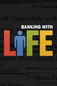 Banking with Life movie poster
