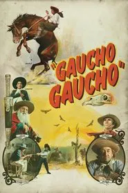Gaucho Gaucho movie poster