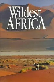 Wildest Africa tv show poster
