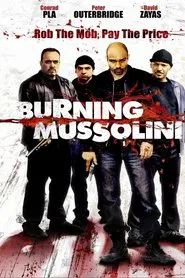 Burning Mussolini movie poster