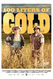 100 Liters of Gold movie poster