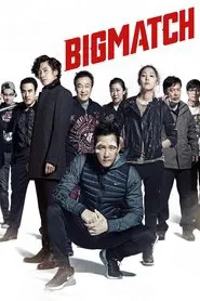 Big Match movie poster