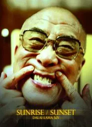 Dalai Lama XIV: Sunrise / Sunset movie poster