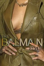 The Balmain Style movie poster