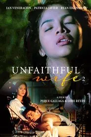 Poster do filme Unfaithful Wife 2: Sana'y huwag akong maligaw