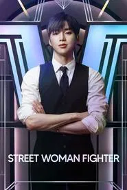 Poster da série Street Woman Fighter