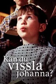 Kan du vissla Johanna? movie poster