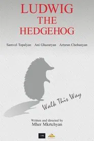 Ludwig the Hedgehog movie poster