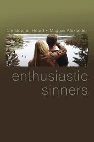 Enthusiastic Sinners movie poster
