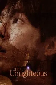 The Unrighteous movie poster