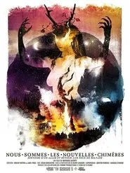 Nous sommes les nouvelles chimères movie poster