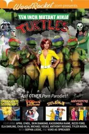 Ten Inch Mutant Ninja Turtles & Other Porn Parodies movie poster