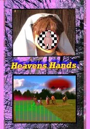 Heavens Hands movie poster