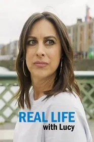 Real Life With Lucy tv show poster