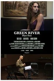 Green River: Part Two movie poster