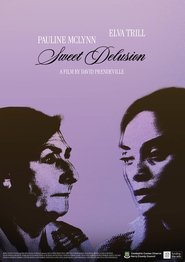 Sweet Delusion movie poster