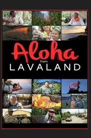 Aloha From Lavaland movie poster