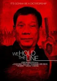 Poster do filme We Hold the Line