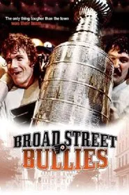 Broad Street Bullies movie poster