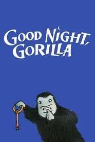 Good Night, Gorilla movie poster