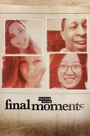 Poster da série Final Moments