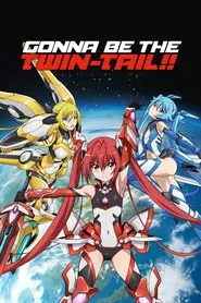 Gonna be the Twin-Tail!! tv show poster